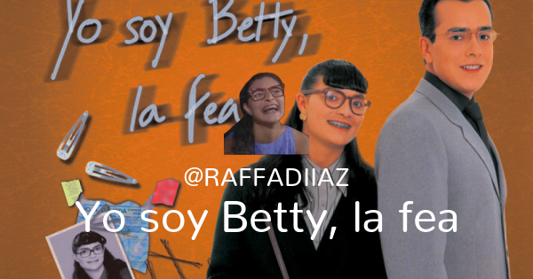 Sticker Maker - Yo soy Betty la fea